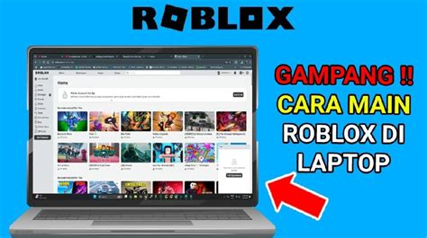 cara mendownload roblox di laptop poin ganda main bareng pengalaman pengguna memuaskan image 1