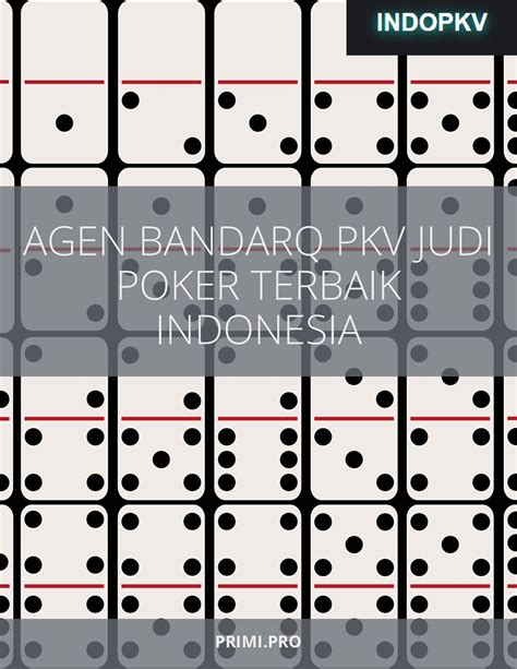 domino qq online download pkv games bandarq yang variatif sebagai catatan selalu ada top up untuk pengguna premium sejati image 5